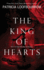 The King of Hearts Part 4 of the Red Dog Conspiracy 4