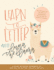 Learn to Letter With Luna the Llama: an Interactive Children's Workbook on the Art of Hand Lettering