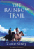 The Rainbow Trail (Annotated)