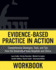 Workbook: Evidence-Based Practice in Action: Comprehensive Strategies, Tools, and Tips From the University of Iowa Hospitals and