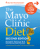 The Mayo Clinic Diet, 2nd Edition: Completely Revised and Updated-New Menu Plans and Recipes