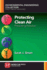 Protecting Clean Air: Preventing Pollution