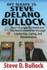 My Name is Steve Delano Bullock: How I Changed My World and the World Around Me Through Leadership, Caring, and Perseverance