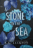 A Stone in the Sea (Hardcover) (Bleeding Stars)