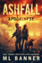 Ashfall Apocalypse: an Apocalyptic Thriller