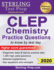 Sterling Test Prep Clep Chemistry Practice Questions: High Yield Clep Chemistry Questions