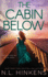 The Cabin Below: A psychological suspense thriller