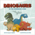 Dinosaurs in the Hardware Store: a Dinosaur Book About the Power of Imagination