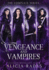 Vengeance and Vampires: The Complete Series