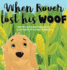 When Rover Lost His Woof (Hardback Or Cased Book)