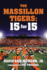 The Massillon Tigers: 15 for 15