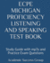 ECPE Michigan Proficiency Listening and Speaking Test Book: Study Guide with mp3s and Practice Exam Questions