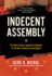 Indecent Assembly: The North Carolina Legislature's Blueprint for the War on Democracy and Equality