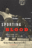 Sporting Blood: Tales From the D