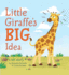 Little Giraffes Big Idea