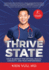 Thrive State, 2nd Edition: Your Blueprint for Optimal Health, Longevity, and Peak Performance