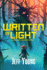 Written in Light and Other Futuristic Tales