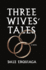 Three Wives' Tales (Basque Originals)