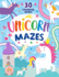 Unicorn Mazes Format: Paperback