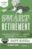 Smart Retirement (3rd Edition): Discover the Strategic Movement Around Retirement Taxation