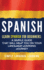 Spanish Learn Spanish for Beginners a Simple Guide That Will Help You on Your Language Learning Journey