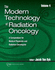 Modern Technology of Radiation Oncology: a Compendium for Medical Physicists and Radiation Oncologists