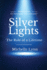 Silver Lights