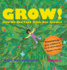 Grow! : How We Get Food From Our Garden (Multicultural Books)