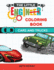 The Little Engineer Coloring Book-Cars and Trucks: Fun and Educational Cars Coloring Book for Preschool and Elementary Children