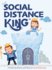 The Social Distance King: Introducing Queens and Kings to Social Distancing (1)