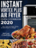 Instant Vortex Plus Air Fryer Oven Cookbook 2020: Easy, Quick and Healthy Recipes for Smart People on a Budget