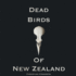 Dead Birds of New Zealand