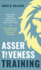 Assertiveness Training Stop People Pleasing, Feeling Guilty, and Caring for What Others Think, and Start Speaking Up, Saying No, and Being More 6 Practical Emotional Intelligence Book