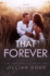 That Forever: a Small Town, Friends-to-Lovers Romance (That Boy (Chase & Devaney))