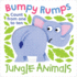 Bumpy Rumps: Jungle Animals (a Giggly, Tactile Experience! ): Count From One to Ten