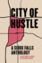 City of Hustle: a Sioux Falls Anthology