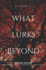 What Lurks Beyond: Volume 9