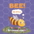 Bee Shout Fear Out