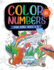 Color By Numbers for Kids Ages 4-8: Dinosaur, Sea Life, Animals, Butterfly, and Much More!