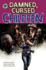 Damned Cursed Children, 1