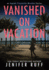 Vanished on Vacation