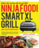 Libro De Cocina De La Parrilla Ninja Foodi Smart Xl Para Principiantes Recetas Rpidas, Fciles Y Deliciosas De Ninja Foodi Grill Para Asar Y Frer Al Aire Libre