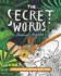The Secret Words: Coloring Book Edition (Paperback Or Softback)