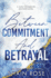 Between Commitment and Betrayal: an Arranged Marriage Romance