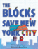 Blocks Save New York City