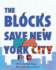 The Blocks Save New York City