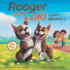 Rooger and Loki Learn Manners: Sit, Boy, Sit. a Children's Story About Dogs, Kindness and Family: 1 (the Boston Terrier Twins Guide to Good Manners)