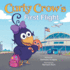 Curly Crow's First Flight: A Children's Picture Book for Boys Girls Traveling Kids Ages 4-8 Airplane Airport Adventure