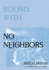 Rooms With No Neighbors