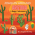Joaquin Around Arizona: a Doggy Adventure (Joaquin Around the World)